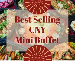 Best Selling CNY Mini Buffet Catering